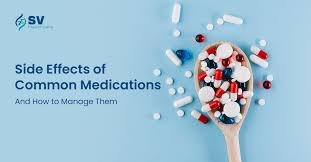 Common Side Effects of Medicines and How to Manage Them